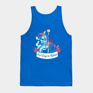 Don’t forget to Hydrate Tank Top